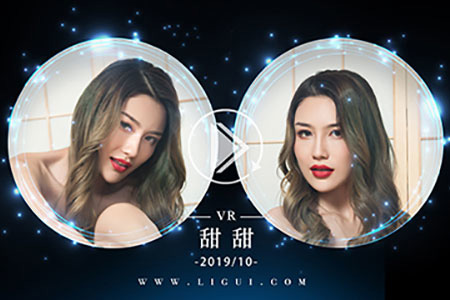 [Ligui丽柜] 2019.10.13 VR视频《明月吻香莲》甜甜 [1V-185M]