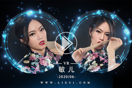 [Ligui丽柜] 2020.06.13 VR视频《锁住美丽》敏儿 [1V-125M]