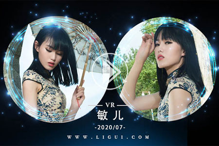 [Ligui丽柜] 2020.07.14 VR视频《纤丝俏佳莲》敏儿 [1V-207M]