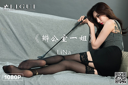 [Ligui丽柜] 2021.01.12 HD视频《办公室一姐》LiNa [1V-492M]