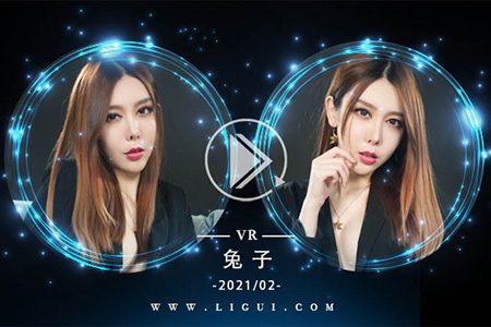 [Ligui丽柜] 2021.02.18 VR视频《超级助理》兔子 [1V-450M]