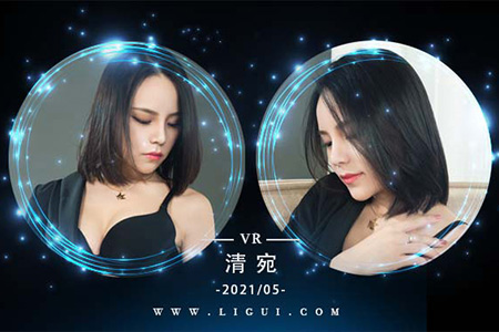 [Ligui丽柜] 2021.05.11 VR视频《职场新秀》清宛 [1V-423M]
