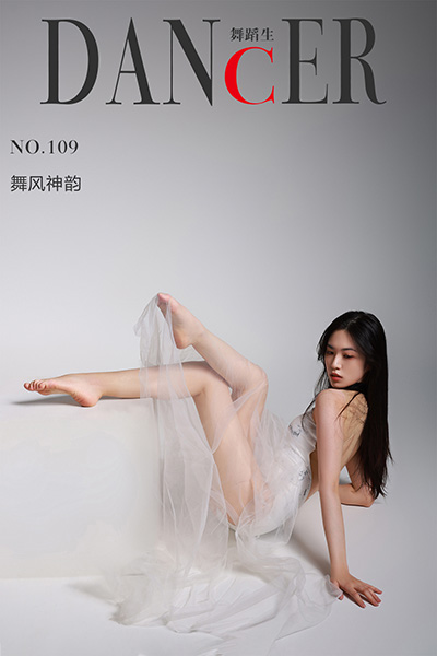 [舞蹈生日记] No.109 舞风神韵 [58P-682M]